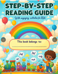 Step-By-Step Reading Guide — With Engaging Activities for Kids (70 Pages)
